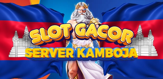Daftar Situs Slot Server Kamboja Gacor Gampang Menang Jackpot